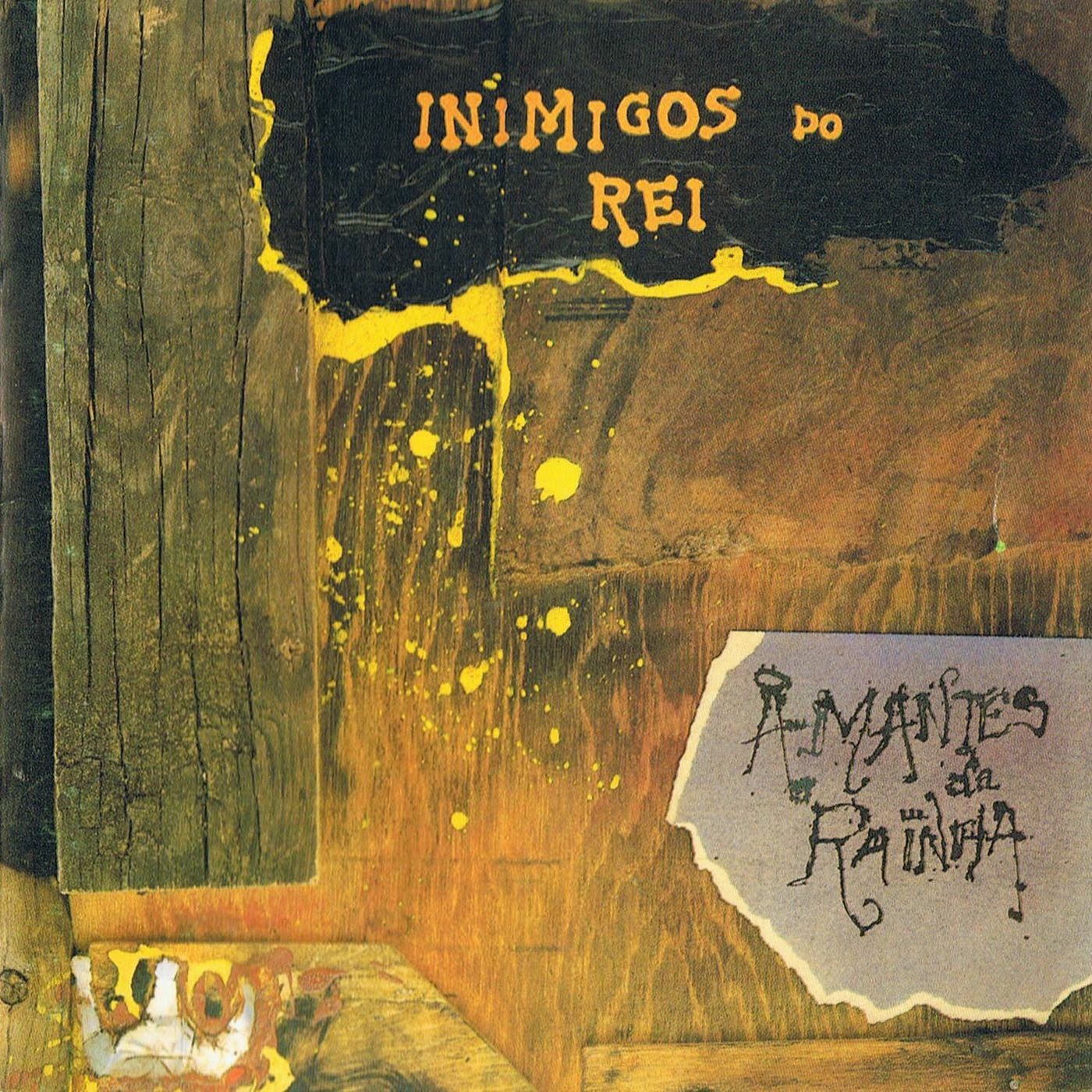 Inimigos Do Rei - Amantes Da Rainha (1990) Inimigo-Do-Rei-Amantes-Da-Rainha-1990-Capa