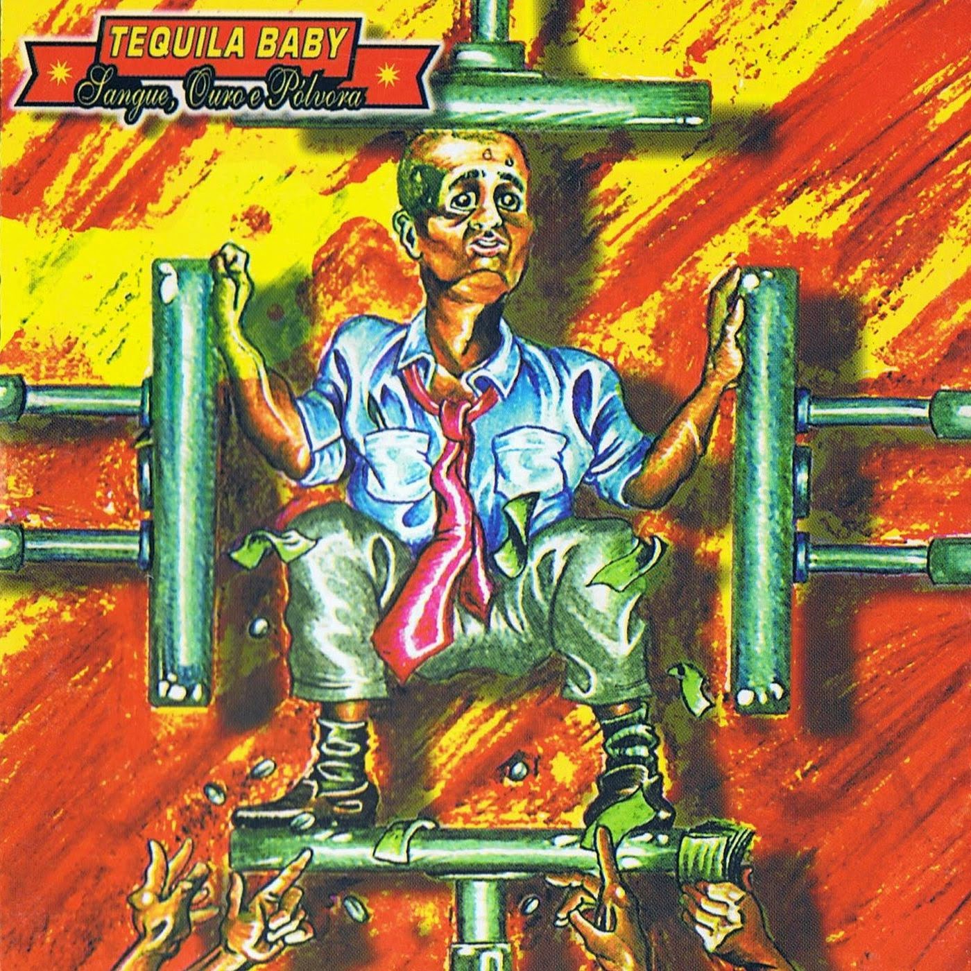Tequila-Baby-Sangue-Ouro-E-Polvora-1999-Capa