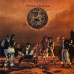 Cidade Negra - Sobre Todas As Forças (1994)