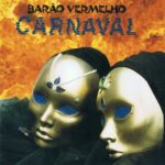Barão Vermelho - Carnaval (1988)