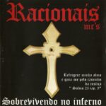 Racionais MC's - Sobrevivendo No Inferno (1997) Racionais MC's - Sobrevivendo No Inferno (1997)