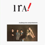 Ira! - Mudança De Comportamento (1985)