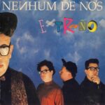 Nenhum De Nós - Extraño (1990) Nenhum De Nós - Extraño (1990)