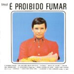 Roberto Carlos - É Proibido Fumar (1964) Roberto Carlos - É Proibido Fumar (1964)