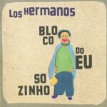2001 - Bloco Do Eu Sozinho