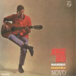 Jorge Ben - Samba Esquema Novo (1963)