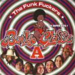The Funk Fuckers - Bailão Classe A (1997) The-Funk-Fuckers-BailC3A3o-Classe-A-28199729-1