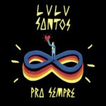 Lulu Santos - Pra Sempre (2019)