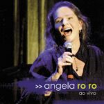 Angela Ro Ro - Ao Vivo (2006) Angela-Ro-Ro-Ao-Vivo-28200629