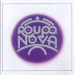 Roupa Nova - Roupa Nova (1983) Roupa Nova - Roupa Nova (1983)