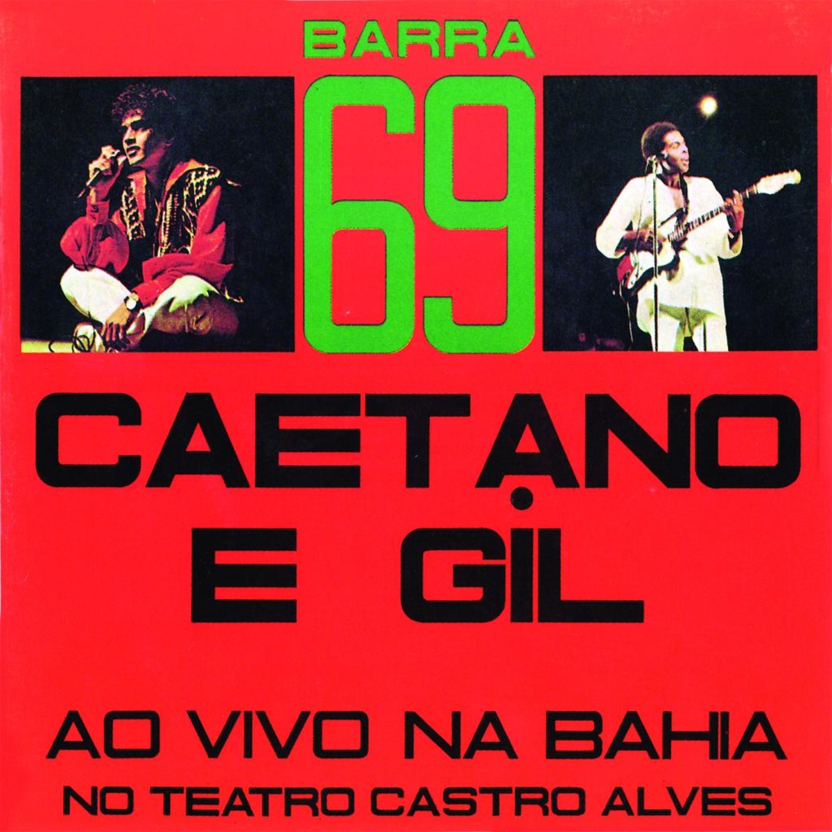 Caetano-Veloso-26-Gilberto-Gil-Barra-69-Ao-Vivo-Na-Bahia-28197229