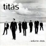 Titas - Volume Dois (1998)