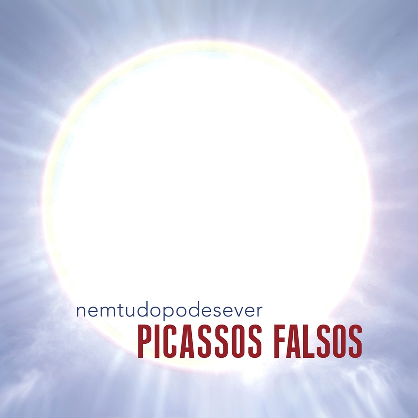 Picassos Falsos - Nem Tudo Pode Se Ver (2017) Picassos-Falsos-Nem-Tudo-Pode-Se-Ver-28201729