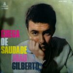 João Gilberto - Chega De Saudade (1959)
