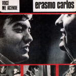 Erasmo Carlos - Você Me Acende (1966)