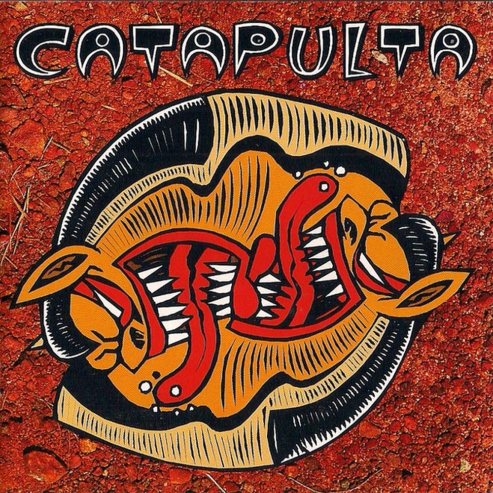 Catapulta - Catapulta (1997) Catapulta-Catapulta-1997