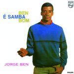 Jorge Ben Jor - Ben É Samba Bom (1964) 7637fcd38864-1