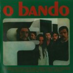 O Bando - O Bando (1969)
