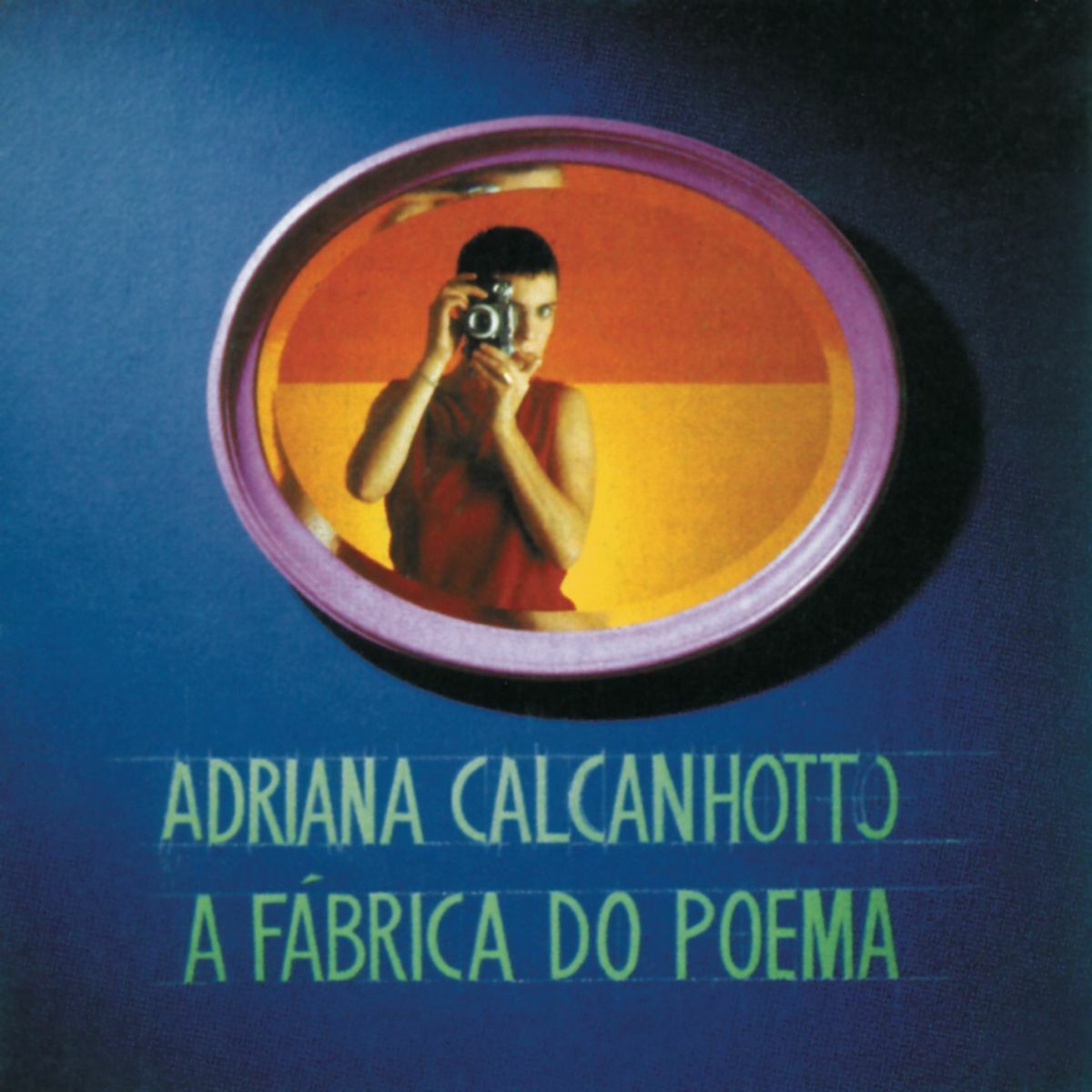 Adriana Calcanhotto - A Fábrica Do Poema (1994) b5d6e1b871d3