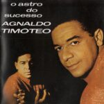 Agnaldo Timóteo - O Astro Do Sucesso (1966) 0fc55c720d62