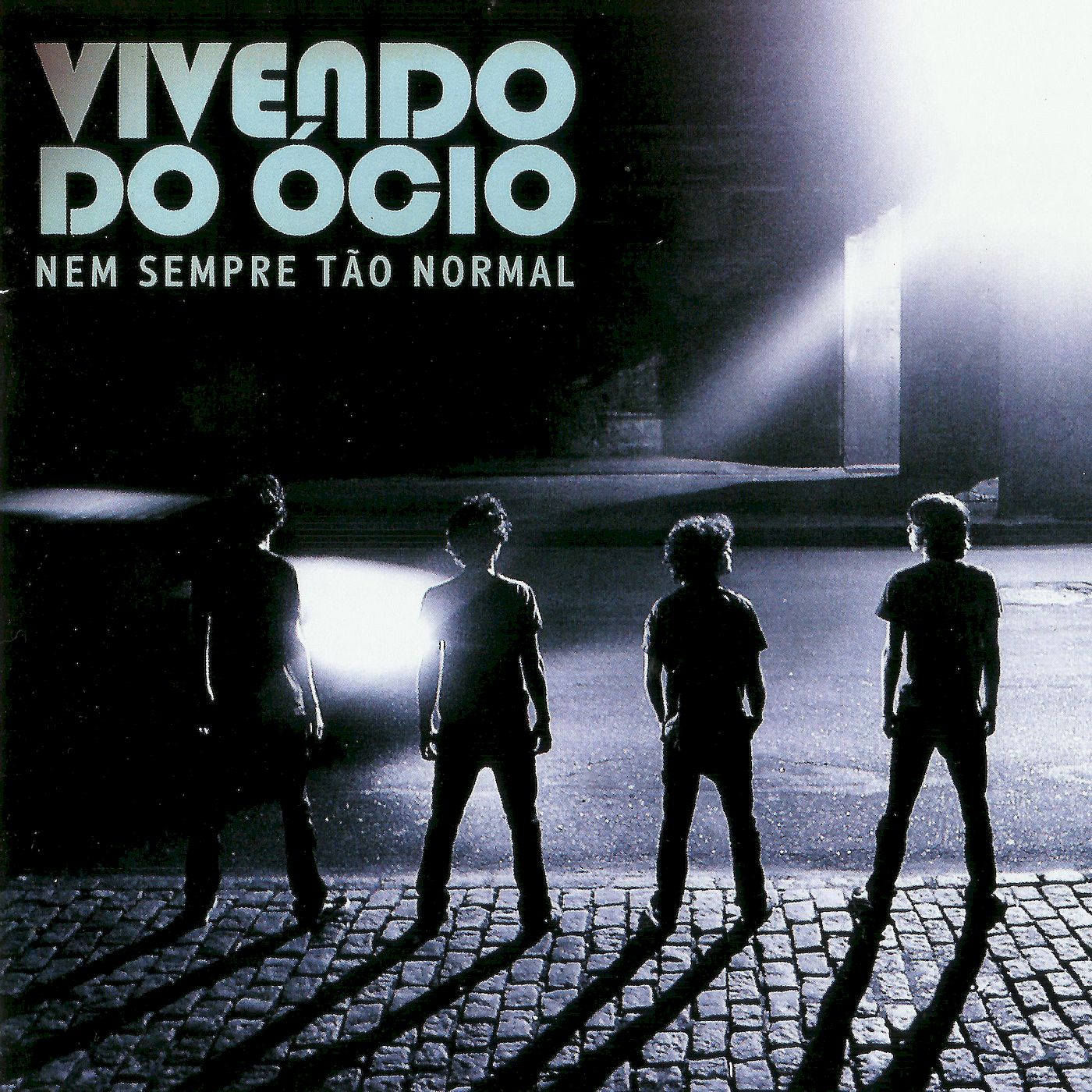 Vivendo-Do-Ocio-Nem-Sempre-Tao-Normal-2009