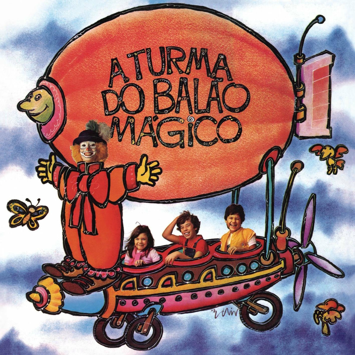 A Turma Do Balão Mágico - A Turma Do Balão Mágico (1983) A-Turma-Do-Balao-Magico-A-Turma-Do-Balao-Magico-1983