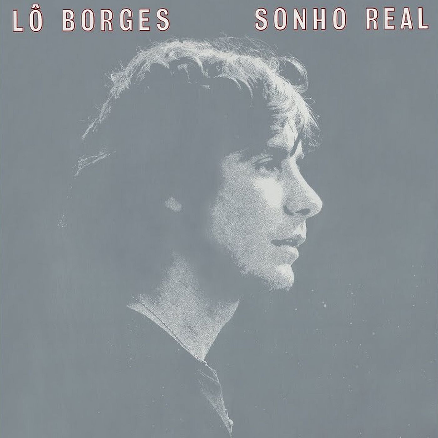 Lô Borges - Sonho Real (1984) Lo-Borges-Sonho-Real-1984