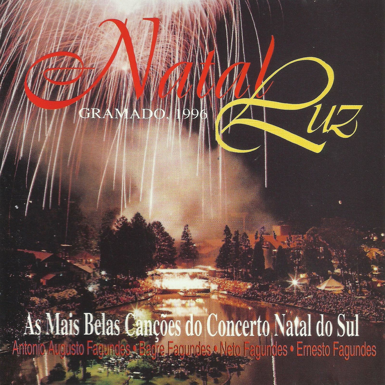 Os-Fagundes-Natal-Luz-As-Mais-Belas-Cancoes-Do-Concerto-Natal-Do-Sul-1996