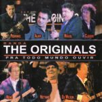 The Originals - Pra Todo Mundo Ouvir Ao Vivo (2005) The-Originals-Pra-Todo-Mundo-Ouvir-Ao-Vivo-2005-1
