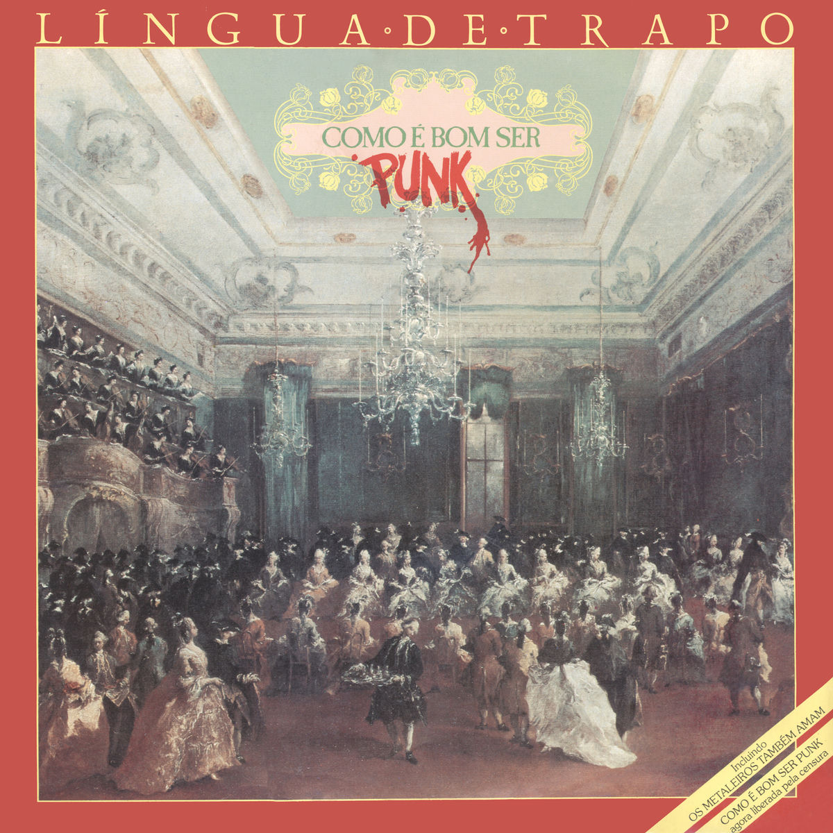 Língua De Trapo - Como É Bom Ser Punk (1985) 053b669637cf