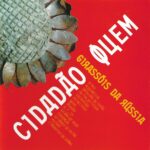 Cidadão Quem - Girassóis Da Rússia (2002)