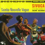Sivuca - Samba Nouvelle Vague (1963)