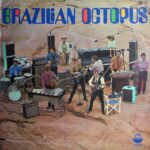 Brazilian Octopus - Brazilian Octopus (1969)