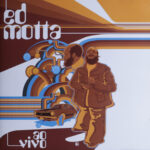 Ed Motta - Ao Vivo (2006) Ed Motta - Ao Vivo (2006)