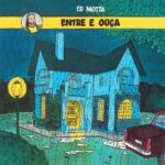 Ed Motta - Entre E Ouça (1992)