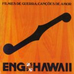 Engenheiros Do Hawaii - Filmes De Guerra, Canções De Amor (1993)