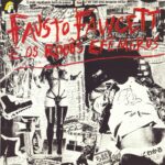 Fausto Fawcett - Fausto Fawcett E Os Robos Efemeros (1987)