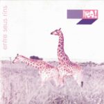 Ira! - Entre Seus Rins (2001)