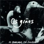Os Paralamas Do Sucesso - Os Grãos (1991)