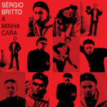 Sérgio Britto - A Minha Cara (2000)