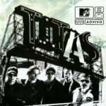 Titãs - MTV Ao Vivo (2005)