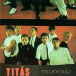 Titãs - Televisão (1985) Titãs - Televisão (1985)