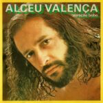 Alceu Valença - Coração Bobo (1980) Alceu Valença - Coração Bobo (1980)