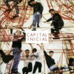 Capital Inicial - Você Não Precisa Entender (1988)