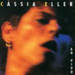 Cássia Eller - Ao Vivo (1996)