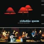 Cidadão Quem - No Theatro São Pedro (2004)