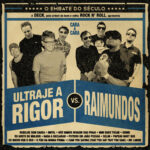 Raimundos & Ultraje A Rigor - Ultraje A Rigor Vs. Raimundos (2012) Raimundos & Ultraje A Rigor - Ultraje A Rigor Vs. Raimundos (2012)