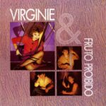 Virginie & O Fruto Proibido - Crime Perfeito (1988)